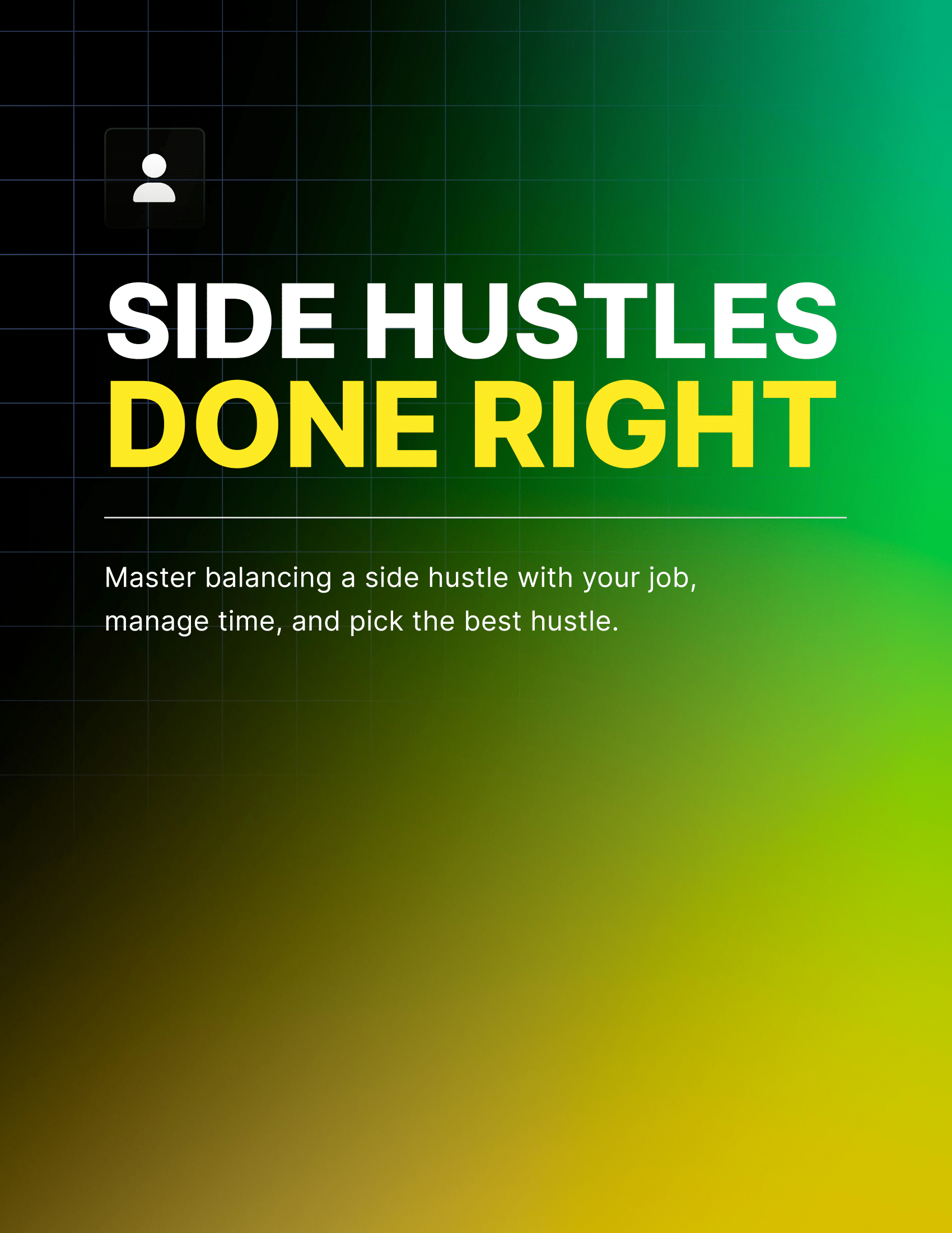 Side Hustles Done Right: Your Blueprint to Success